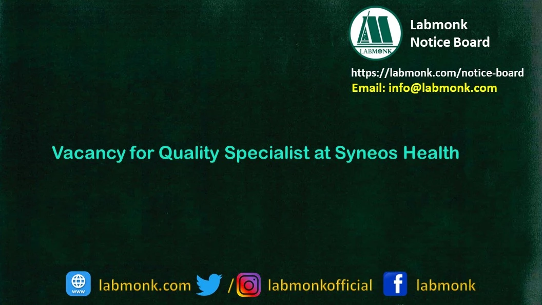 Vacancy for Quality Specialist at Syneos Health 2023