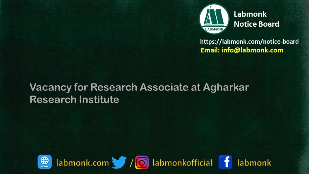 Vacancy for Research Associate at Agharkar Research Institute