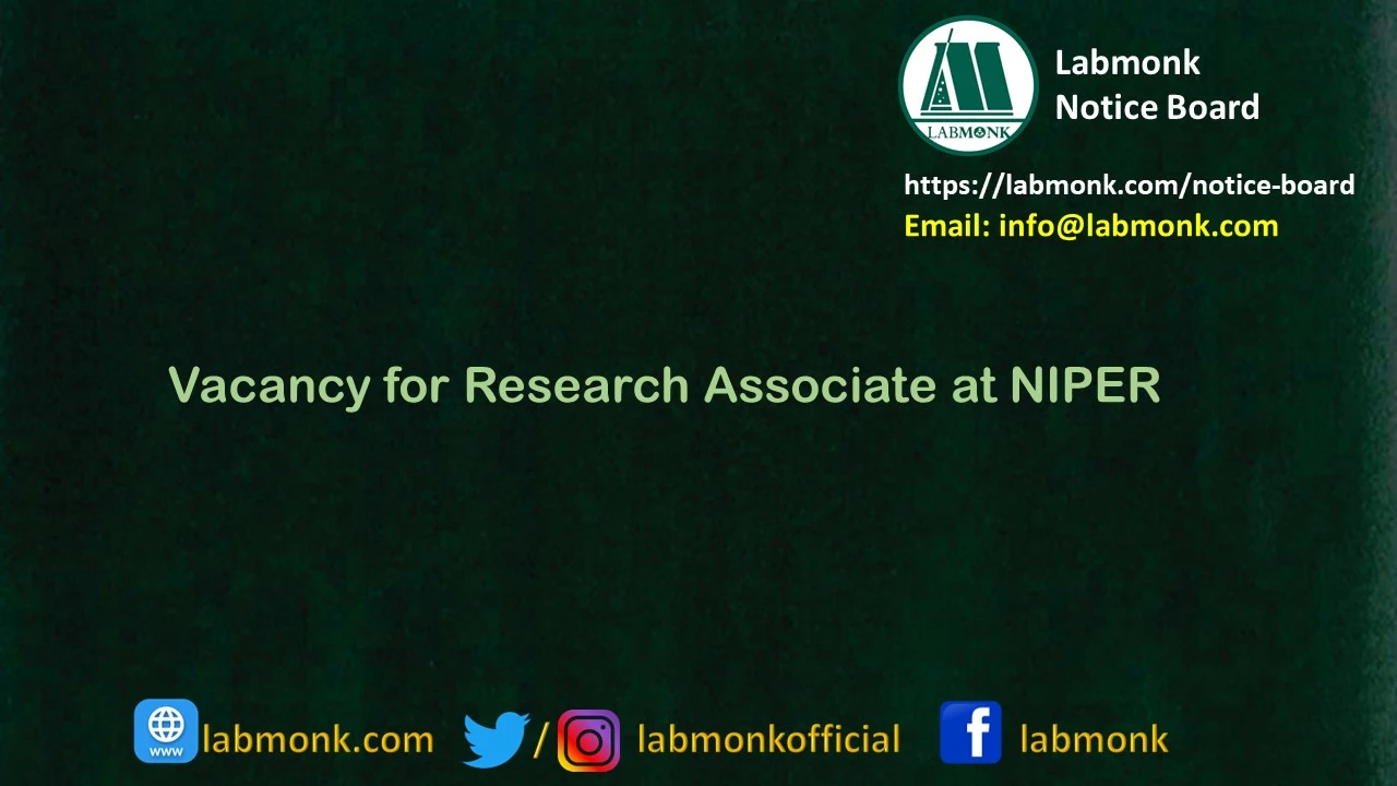 Vacancy for Research Associate at NIPER 2023