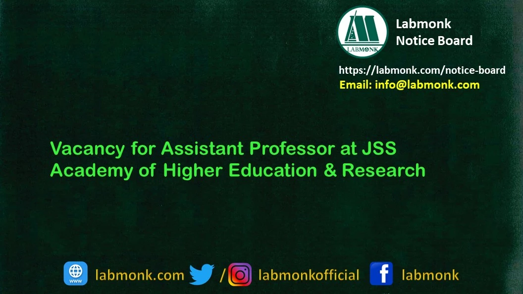Vacancy for Assistant Professor at JSS Academy of Higher Education & Research