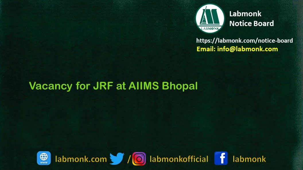 Vacancy for JRF at AIIMS Bhopal