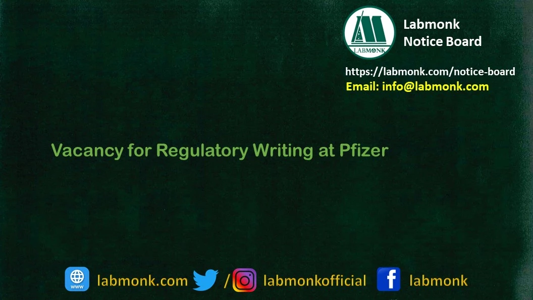 Vacancy for Regulatory Writing at Pfizer 2023