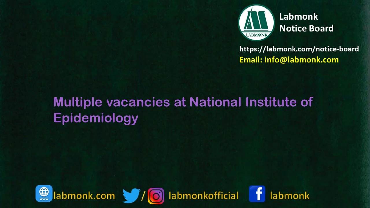 Multiple vacancies at National Institute of Epidemiology