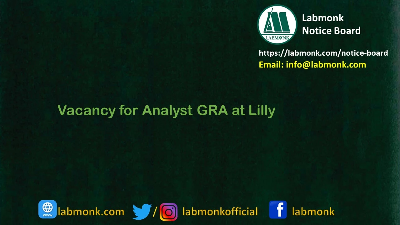 Vacancy for Analyst GRA at Lilly