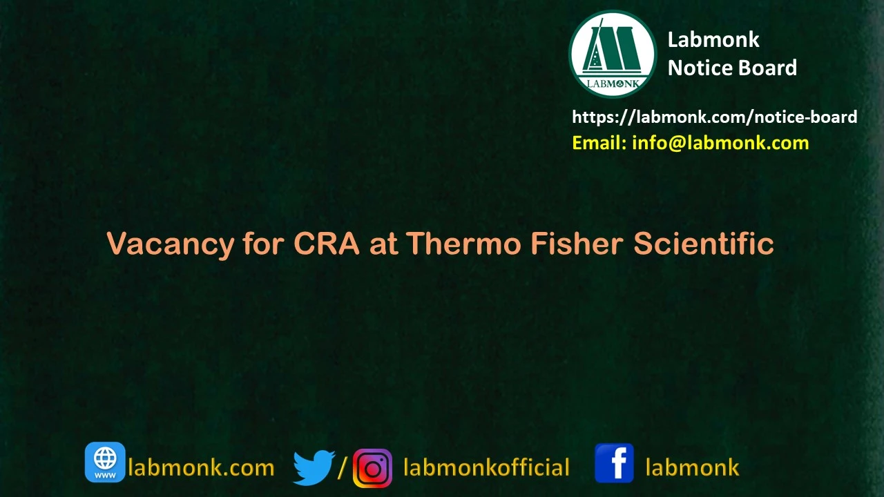 Vacancy for CRA at Thermo Fisher Scientific 2023