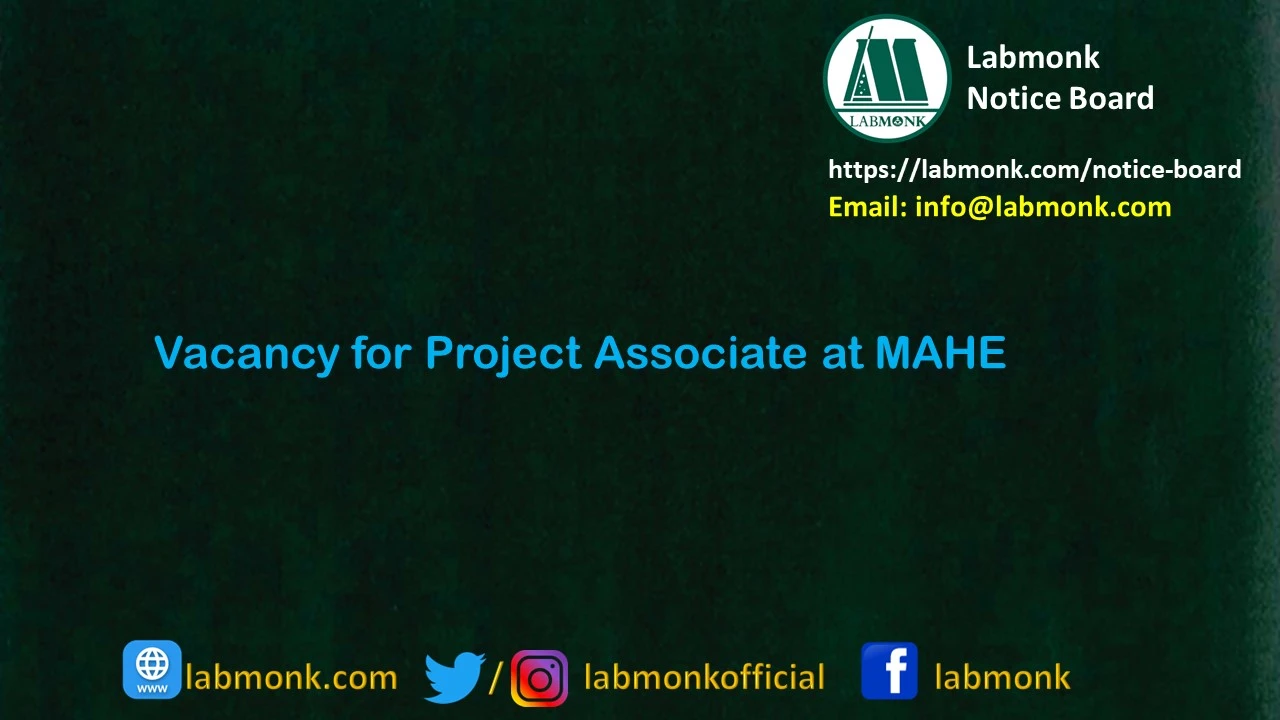 Vacancy for Project Associate at MAHE 2023
