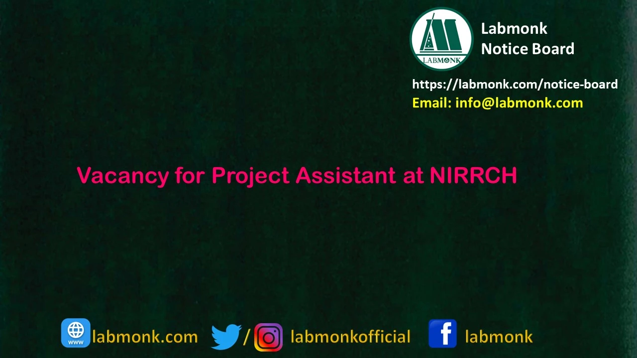 Vacancy for Project Assistant at NIRRCH 2023