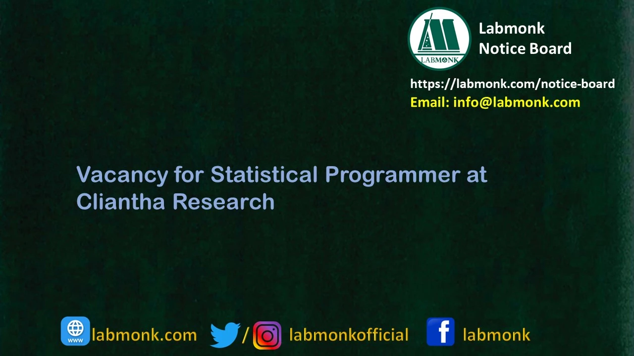Vacancy for Statistical Programmer at Cliantha Research 2023