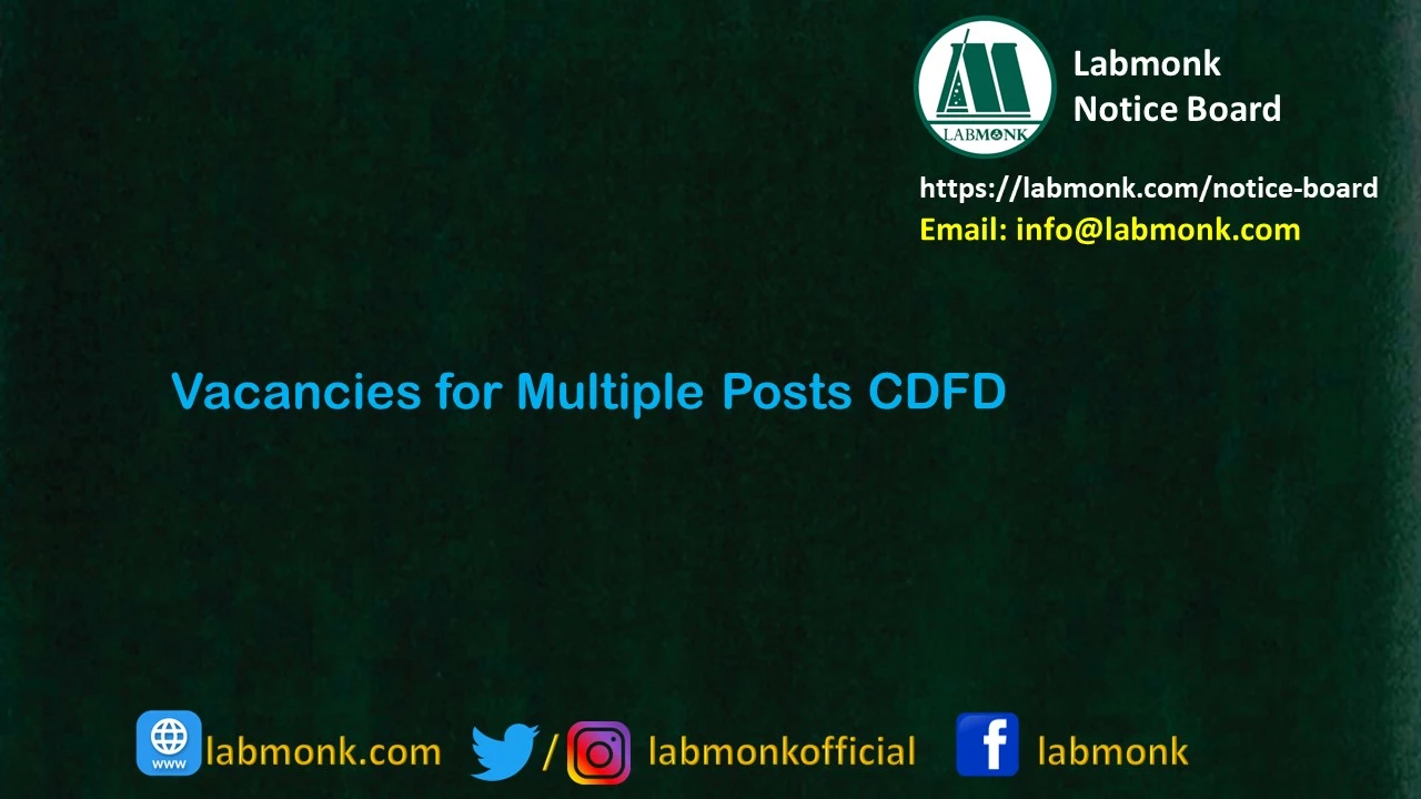 Vacancies for Multiple Posts at CDFD 2023