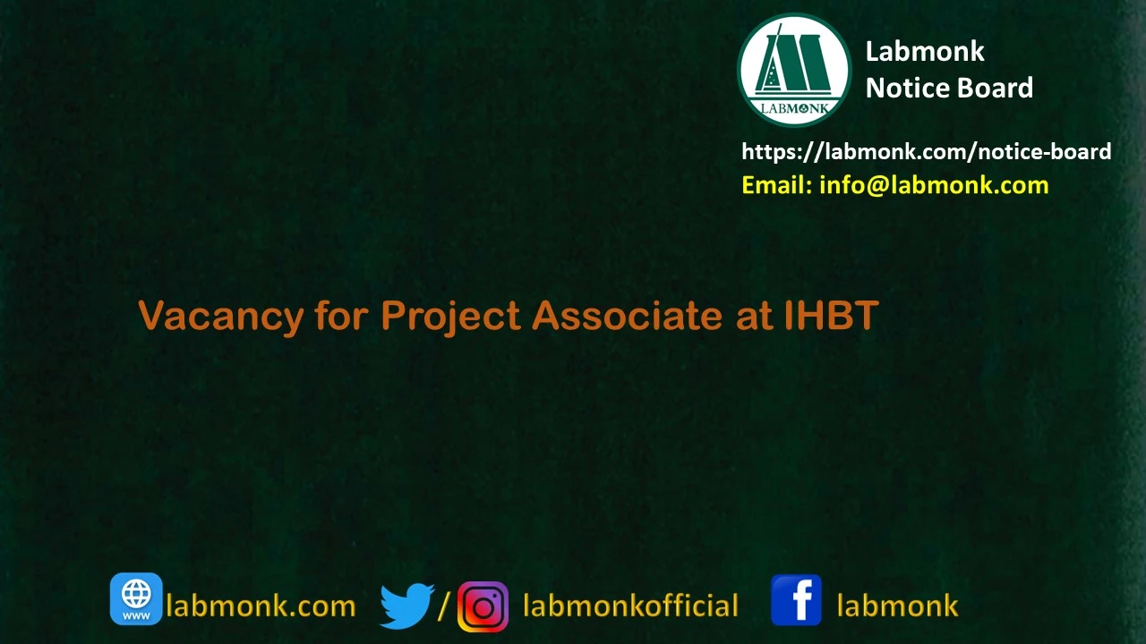 Vacancy for Project Associate at IHBT