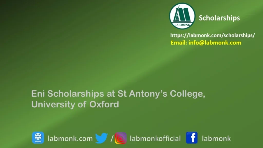 Eni Scholarships at St Antony’s College, University of Oxford