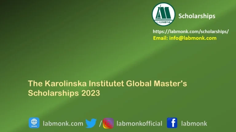 The Karolinska Institutet Global Master's Scholarships 2023