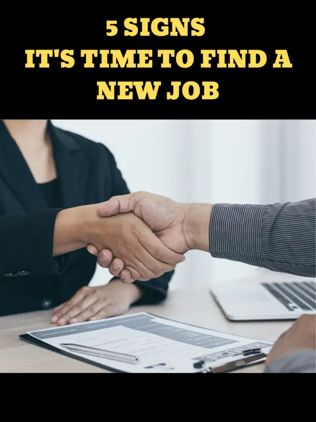 5 Signs It’s Time to Find a New Job