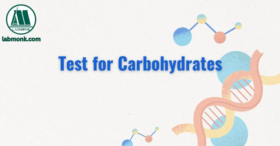 Test for Carbohydrates